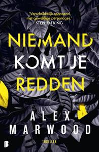Alex Marwood Niemand komt je redden -   (ISBN: 9789059900998)