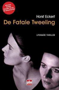 Horst Eckert De fatale tweeling -   (ISBN: 9789078124139)