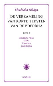Bodhi Khuddaka-Nikaya -   (ISBN: 9789492166227)