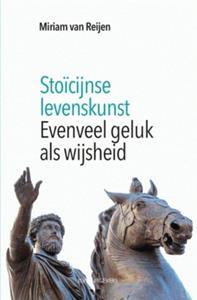 Miriam van Reijen Stoïcijnse levenskunst -   (ISBN: 9789492538901)