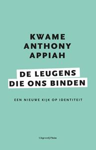 Kwame Anthony Appiah De leugens die ons binden -   (ISBN: 9789492928719)