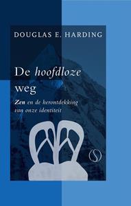 Douglas Harding De hoofdloze weg -   (ISBN: 9789493228078)
