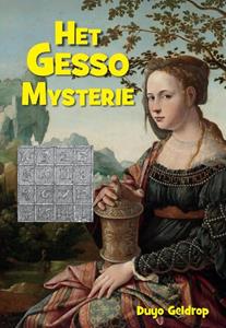 Duyo Geldrop Het Gesso Mysterie -   (ISBN: 9789082798913)