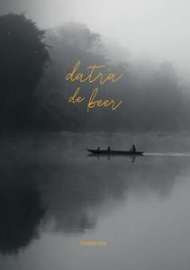 Carolien de Boo - de Vries Datra de Beer -   (ISBN: 9789082879438)