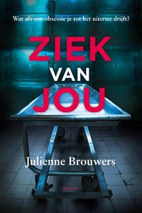 Julienne Brouwers Ziek van Jou -   (ISBN: 9789083034850)