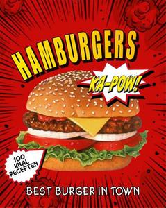 Rebo Productions Hamburgers - Best burger in town -   (ISBN: 9781781864319)