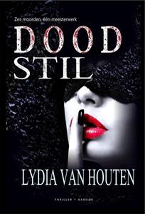 Lydia van Houten Doodstil -   (ISBN: 9789083042442)