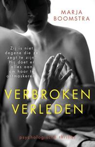 Marja Boomstra Verbroken verleden -   (ISBN: 9789083096575)
