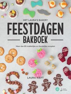 Laura Kieft Het Laura's Bakery Feestdagen Bakboek -   (ISBN: 9789000379699)