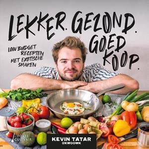 Kevin Tatar Lekker. Gezond. Goedkoop -   (ISBN: 9789000389407)