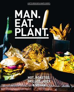 Lisette Kreischer, Maartje Borst Man.Eat.Plant. -   (ISBN: 9789021569826)
