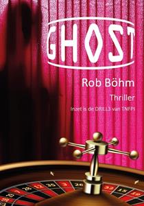 Rob Böhm Ghost -   (ISBN: 9789083174303)