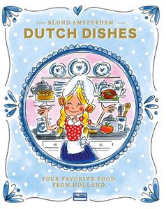Blond Amsterdam Dutch dishes -   (ISBN: 9789021575971)