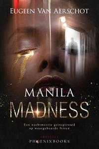 Eugeen van Aerschot Manila Madness -   (ISBN: 9789083254081)