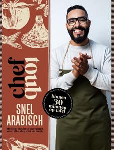 Mounir Toub Chef Toub: Snel Arabisch -   (ISBN: 9789021579269)