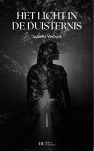 Isabella Verbunt Het licht in de duisternis -   (ISBN: 9789083288673)