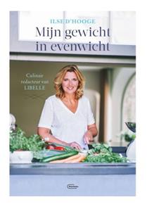 Ilse d'Hooge Mijn gewicht in evenwicht -   (ISBN: 9789022338131)