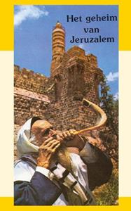 Baaren, E Smit, J.I. van Baaren Het geheim van Jeruzalem -   (ISBN: 9789066590519)