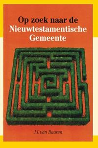 Baaren Op zoek naar nieuwtestamentische gemeent -   (ISBN: 9789066591059)