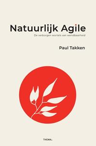 Paul Takken Natuurlijk agile -   (ISBN: 9789462723283)