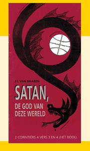 J.I. van Baaren Satan, de god van deze wereld -   (ISBN: 9789066591455)
