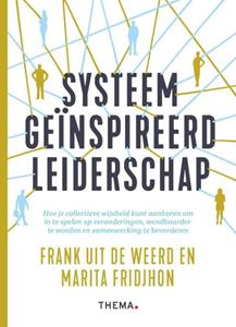 Frank Uit de Weerd, Marita Fridjhon Systeem Geïnspireerd Leiderschap -   (ISBN: 9789462723498)