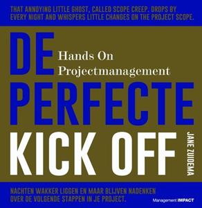 Jane Zuidema De Perfecte Kick Off -   (ISBN: 9789462761674)