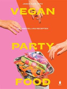 Jason Tjon Affo Vegan party food -   (ISBN: 9789023016854)