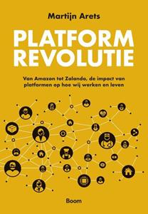 Martijn Arets Platformrevolutie -   (ISBN: 9789462762435)