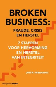 José Hernandez Broken Business: Fraude, crisis en herstel -   (ISBN: 9789462762589)