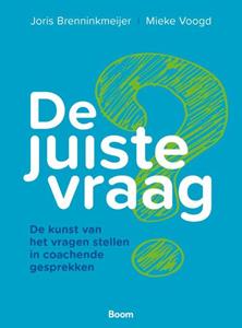 Joris Brenninkmeijer, Mieke Voogd De juiste vraag -   (ISBN: 9789462763258)