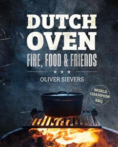Oliver Sievers Dutch Oven -   (ISBN: 9789036644259)