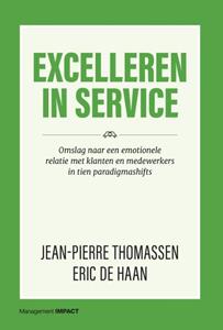 Eric de Haan, Jean-Pierre Thomassen Excelleren in Service -   (ISBN: 9789462763425)