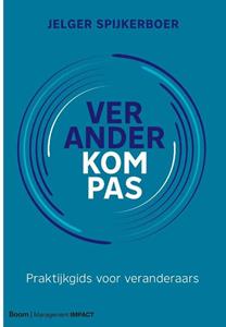 Jelger Spijkerboer Veranderkompas -   (ISBN: 9789462763548)