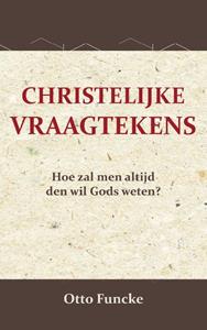 Otto Funcke Christelijke Vraagtekens -   (ISBN: 9789066592933)