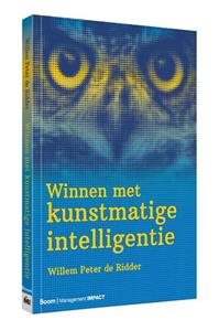 Willem Peter de Ridder Winnen met kunstmatige intelligentie -   (ISBN: 9789462763753)