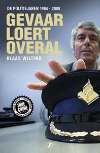 Klaas Wilting Gevaar loert overal -   (ISBN: 9789089755131)
