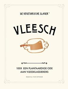 De Vegetarische Slager Vleesch -   (ISBN: 9789038810874)