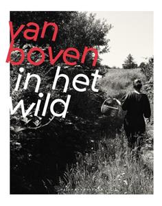Yvette van Boven Van Boven in het wild -   (ISBN: 9789038811284)
