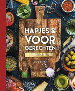 Carla Bardi Hapjes & Voorgerechten - 150 recepten -   (ISBN: 9789039629987)