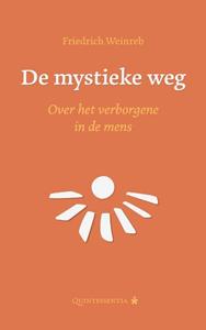 Friedrich Weinreb De mystieke weg -   (ISBN: 9789079449194)
