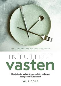 Will Cole Intuïtief vasten -   (ISBN: 9789044648942)