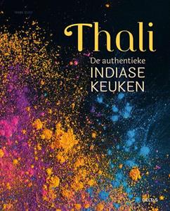 Tanja Dusy Thali - De authentieke Indiase keuken -   (ISBN: 9789044757866)