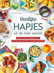 Camille Sourbier Heerlijke hapjes uit de hele wereld -   (ISBN: 9789044760958)