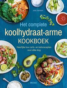 Jane Faerber Het complete koolhydraatarme kookboek -   (ISBN: 9789044763034)