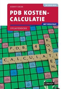 H.M.M. Krom PDB Kostencalculatie met resultaat -   (ISBN: 9789463172790)