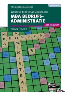 A. Lammers MBA Bedrijfsadministratie met resultaat -   (ISBN: 9789463172813)