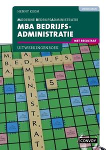 H.M.M. Krom MBA Bedrijfsadministratie met resultaat -   (ISBN: 9789463172837)