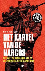 Nico Verbeek Het kartel van de narcos -   (ISBN: 9789089758347)