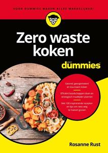 Rosanne Rust Zero waste koken voor Dummies -   (ISBN: 9789045357881)